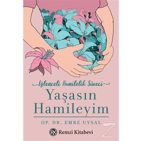 Yaşasın Hamileyim - Emre Uysal