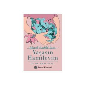 Yaşasın Hamileyim - Emre Uysal