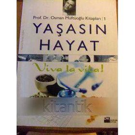 Yaşasın Hayat Viva La Vita! - Osman Müftüoğlu