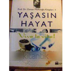 Yaşasın Hayat Viva La Vita! - Osman Müftüoğlu