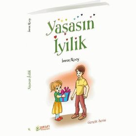YAŞASIN İYİLİK - İMRAN AKSOY