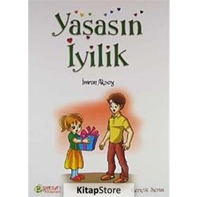 YAŞASIN İYİLİK - İMRAN AKSOY