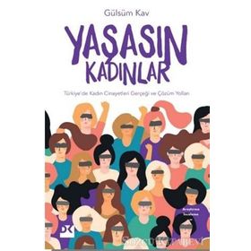 Yaşasın Kadınlar - Gülsüm Kav