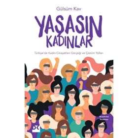 Yaşasın Kadınlar - Gülsüm Kav