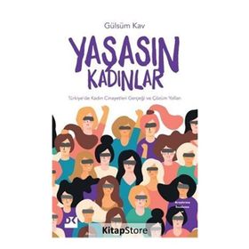 Yaşasın Kadınlar - Gülsüm Kav