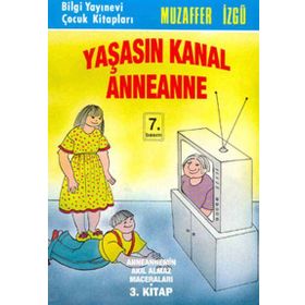 YAŞASIN KANAL ANNEANNE - MUZAFFER İZGU
