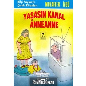 YAŞASIN KANAL ANNEANNE - MUZAFFER İZGU