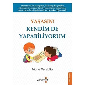 Yaşasın Kendim de Yapabiliyorum - Yakamoz Yayınları