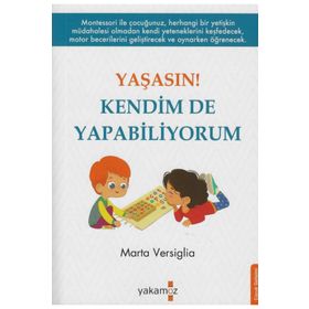 Yaşasın Kendim de Yapabiliyorum - Yakamoz Yayınları