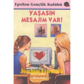 YAŞASIN MESAJIM VAR - JOACHIM FRIEDRICH