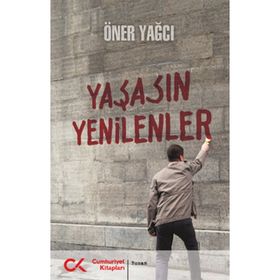 YAŞASIN RENKLER - ÖNER YAĞCI