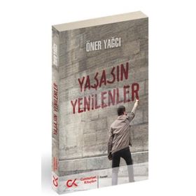 YAŞASIN RENKLER - ÖNER YAĞCI
