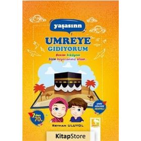 Yaşasın Umreye Gidiyorum - Reyhan Uluyol