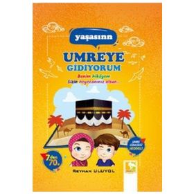 Yaşasın Umreye Gidiyorum - Reyhan Uluyol