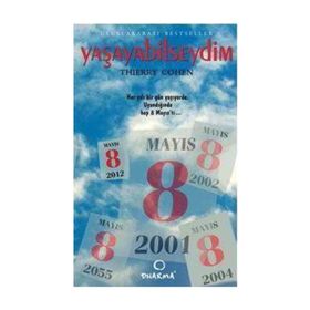 YAŞAYABİLSEYDİM - THIERRY COHEN