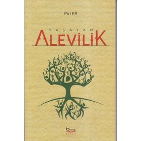 YAŞAYAN ALEVILIK - PIRI ER