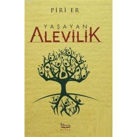 YAŞAYAN ALEVILIK - PIRI ER