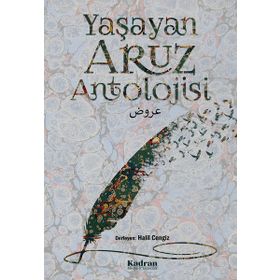 Yaşayan Aruz Antolojisi - Kadran Medya&Yayıncılık