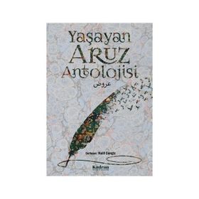 Yaşayan Aruz Antolojisi - Kadran Medya&Yayıncılık