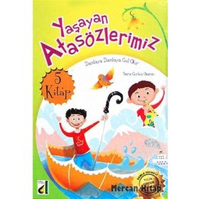 YAŞAYAN ATASÖZLERIMIZ (5 KITAP TAKIM) 4-5-6. SINIFLAR İÇIN - SARA GÜRBÜZ ÖZEREN