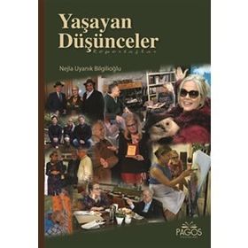 Yaşayan Düşünceler - Nejla Uyanık Bilgilioğlu