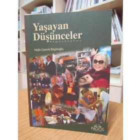 Yaşayan Düşünceler - Nejla Uyanık Bilgilioğlu