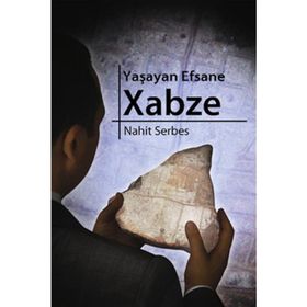 YAŞAYAN EFSANE XABZE - GENEL