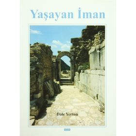 Yaşayan İman - Dale Yerton