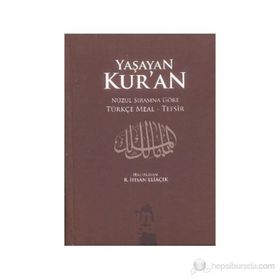 Yaşayan Kur’an - recep ihsan eliacik