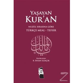 Yaşayan Kur’an - recep ihsan eliacik