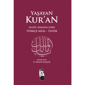 Yaşayan Kur’an - recep ihsan eliacik