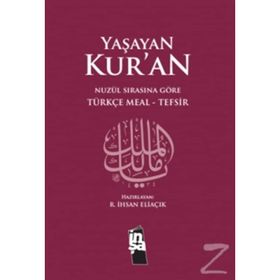 Yaşayan Kur’an - recep ihsan eliacik