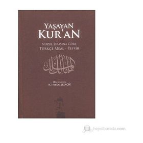 Yaşayan Kur’an - recep ihsan eliacik