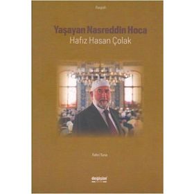 Yaşayan Nasreddin Hoca Hafız Hasan Çolak - Fahri Tuna
