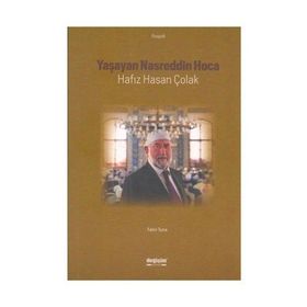Yaşayan Nasreddin Hoca Hafız Hasan Çolak - Fahri Tuna