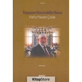 Yaşayan Nasreddin Hoca Hafız Hasan Çolak - Fahri Tuna