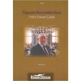 Yaşayan Nasreddin Hoca Hafız Hasan Çolak - Fahri Tuna