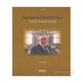 Yaşayan Nasreddin Hoca Hafız Hasan Çolak - Fahri Tuna