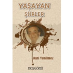 Yaşayan Şiirler - Nuri Yenilmez