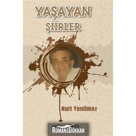 Yaşayan Şiirler - Nuri Yenilmez