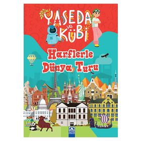 Yaseda ve Kübi - Harflerle Dünya Turu - Yasemin İşbitiren Sevil Özdemir Damla Usta Birtane