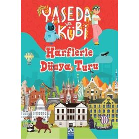 Yaseda ve Kübi - Harflerle Dünya Turu - Yasemin İşbitiren Sevil Özdemir Damla Usta Birtane
