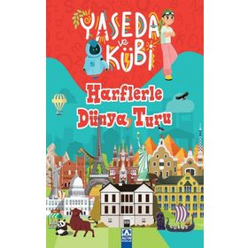 Yaseda ve Kübi - Harflerle Dünya Turu - Yasemin İşbitiren Sevil Özdemir Damla Usta Birtane