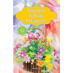 Yasemin Kokulu Hikayeler - Ender Derince