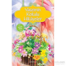 Yasemin Kokulu Hikayeler - Ender Derince