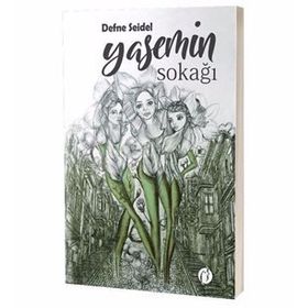 Yasemin Sokağı - Defne Seidel