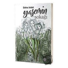 Yasemin Sokağı - Defne Seidel
