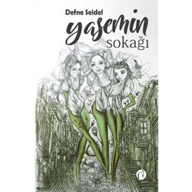 Yasemin Sokağı - Defne Seidel