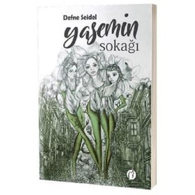 Yasemin Sokağı - Defne Seidel