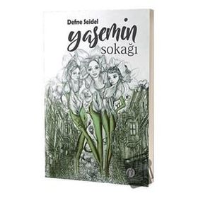 Yasemin Sokağı - Defne Seidel